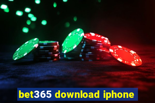 bet365 download iphone