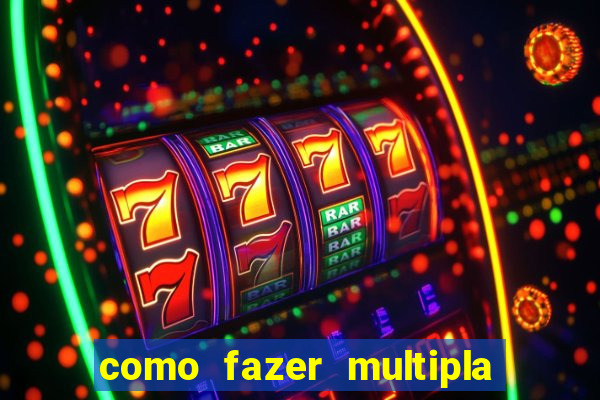 como fazer multipla na bet 365