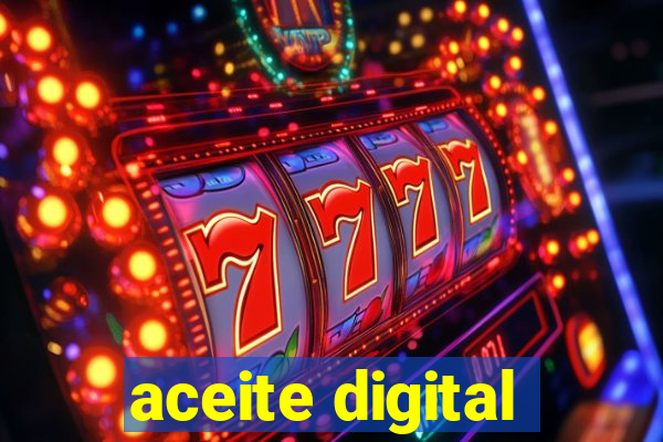 aceite digital