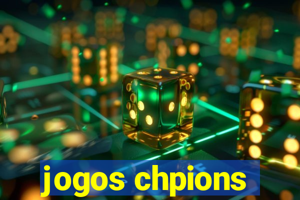 jogos chpions