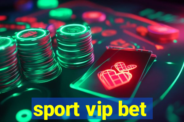 sport vip bet