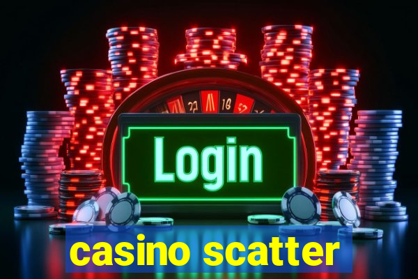 casino scatter