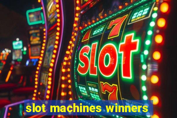 slot machines winners