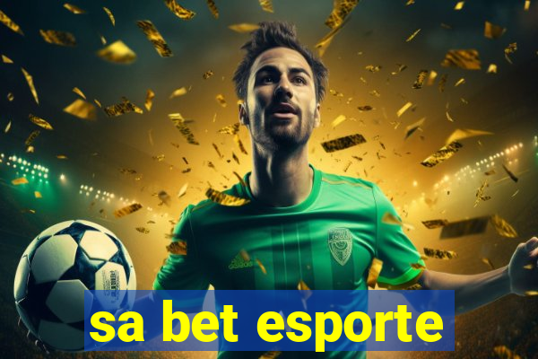 sa bet esporte