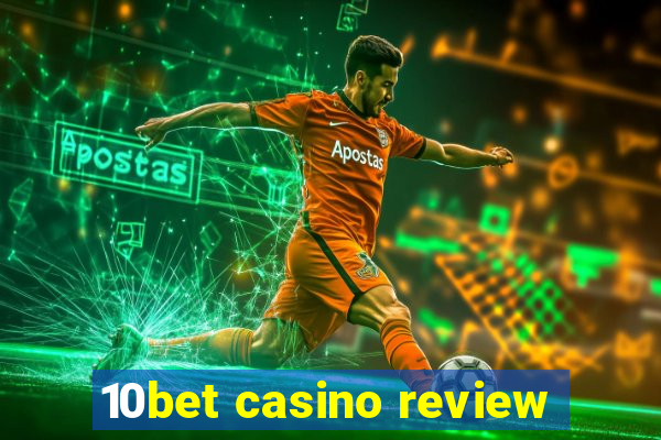 10bet casino review