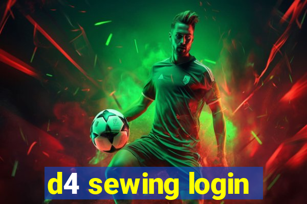 d4 sewing login