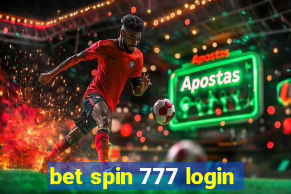 bet spin 777 login