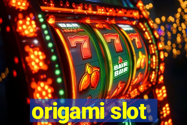 origami slot