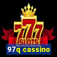 97q cassino