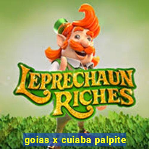 goias x cuiaba palpite