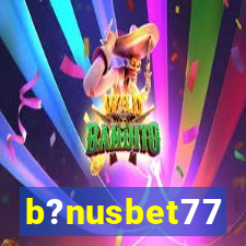 b?nusbet77