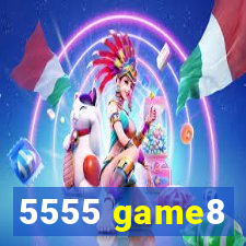 5555 game8