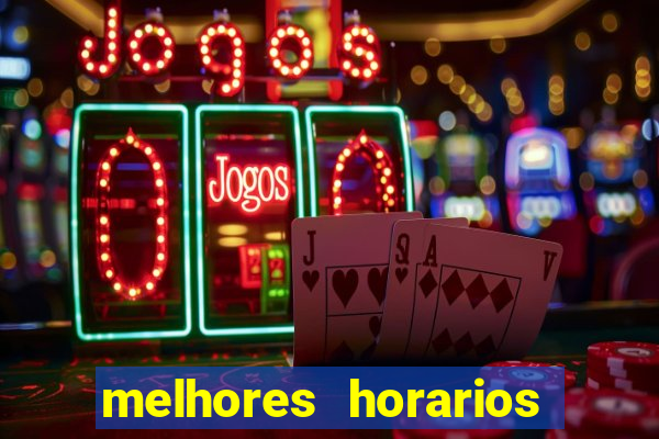 melhores horarios de jogar fortune tiger