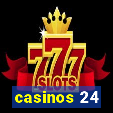 casinos 24