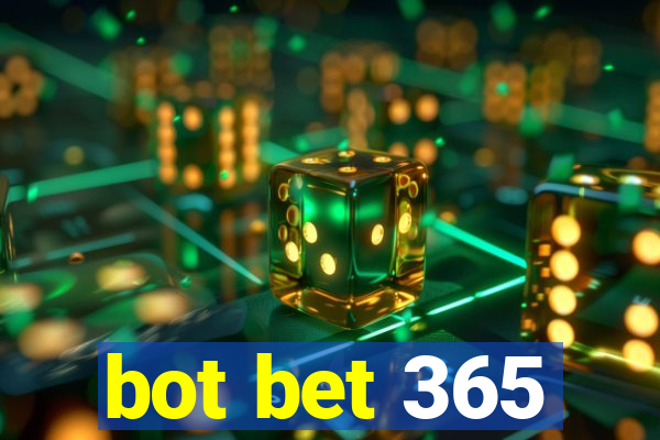 bot bet 365