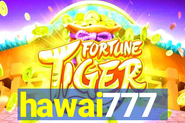 hawai777