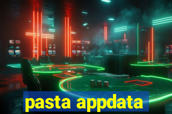 pasta appdata