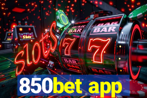 850bet app