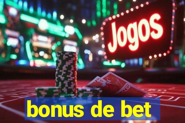 bonus de bet