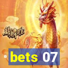 bets 07