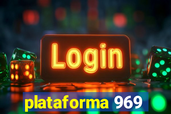 plataforma 969