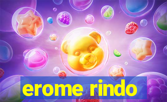 erome rindo