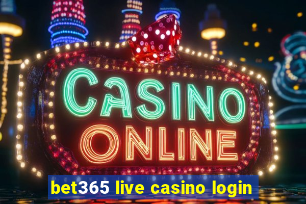 bet365 live casino login