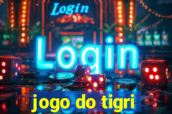 jogo do tigri