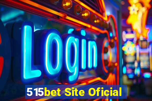 515bet Site Oficial