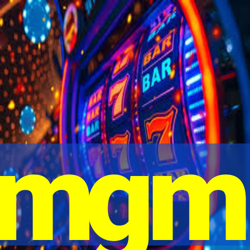 mgm