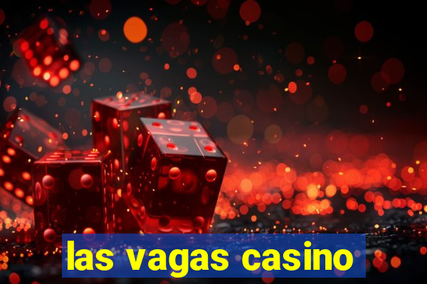 las vagas casino