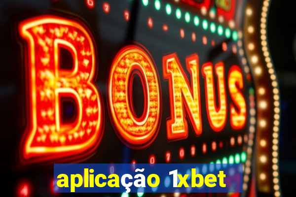 aplicação 1xbet