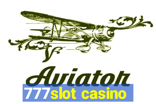 777slot casino