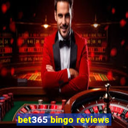 bet365 bingo reviews