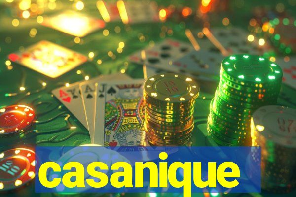 casanique