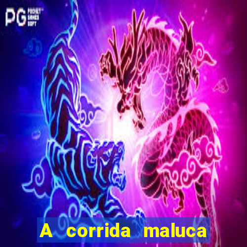 A corrida maluca filme completo dublado