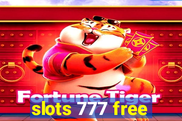 slots 777 free