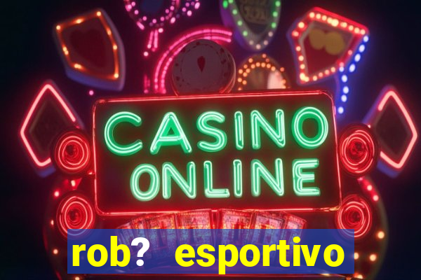 rob? esportivo grátis download