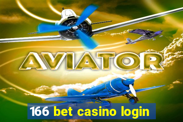 166 bet casino login