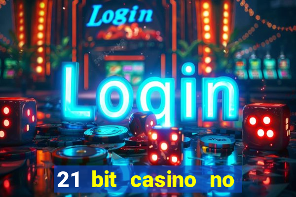 21 bit casino no deposit bonus