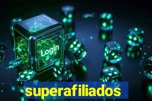 superafiliados