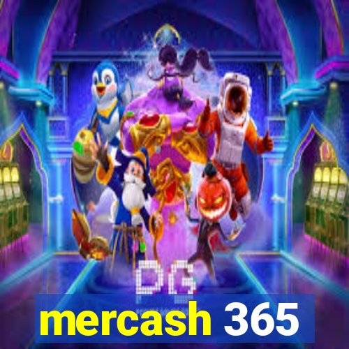 mercash 365