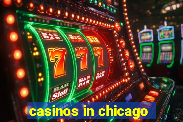 casinos in chicago