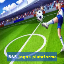 365 jogos plataforma