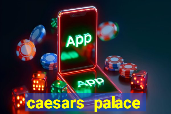 caesars palace hotel casino