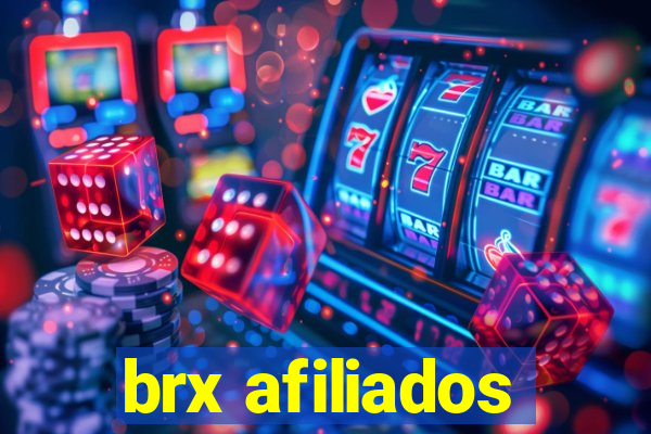 brx afiliados