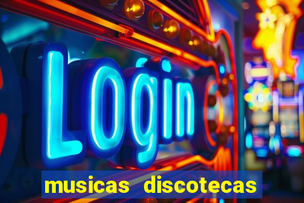 musicas discotecas anos 90