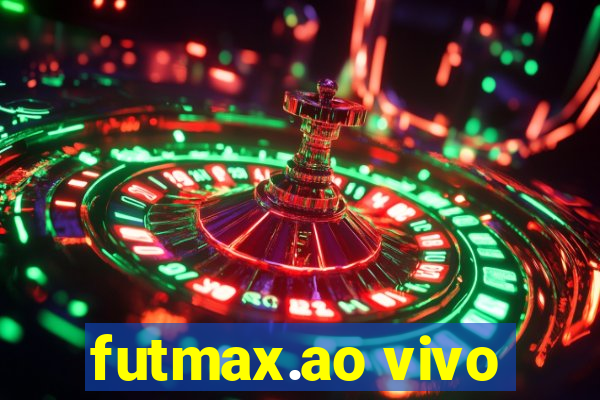 futmax.ao vivo