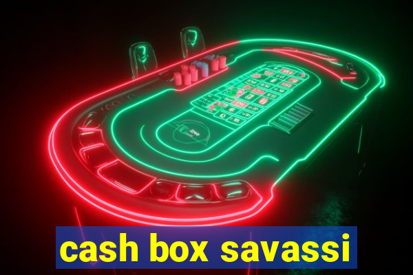 cash box savassi