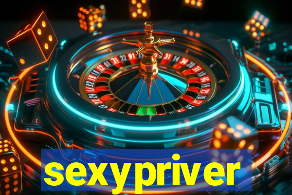 sexypriver